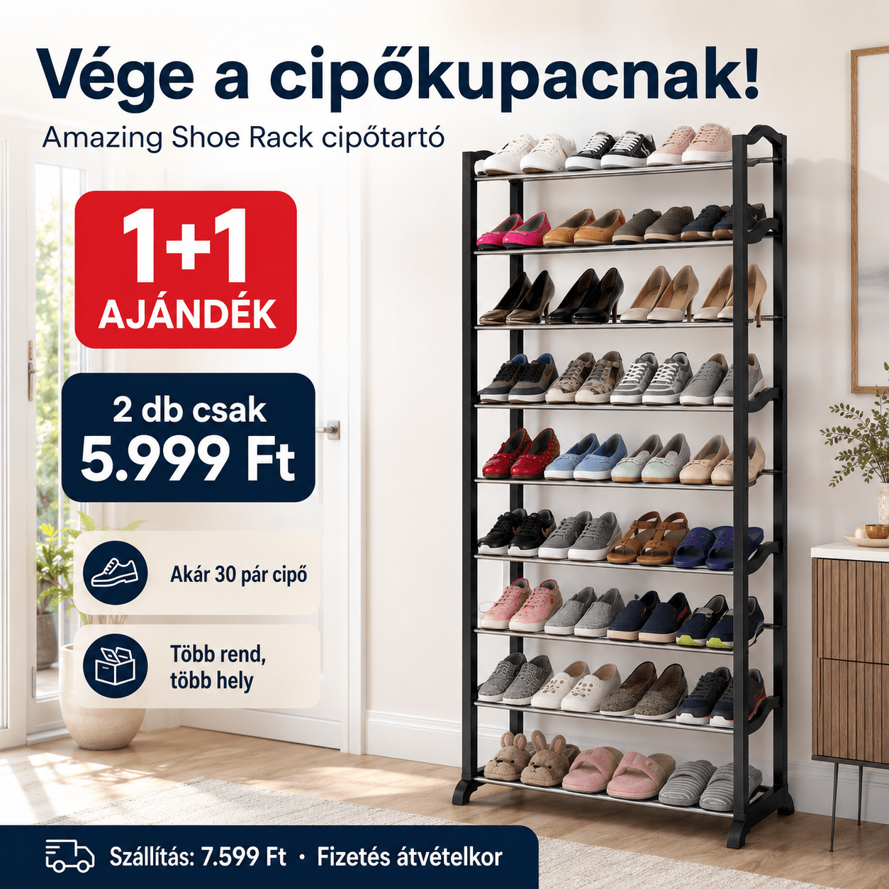 Amazing Shoe Rack Cipőtartó - | Cyber Bazaar