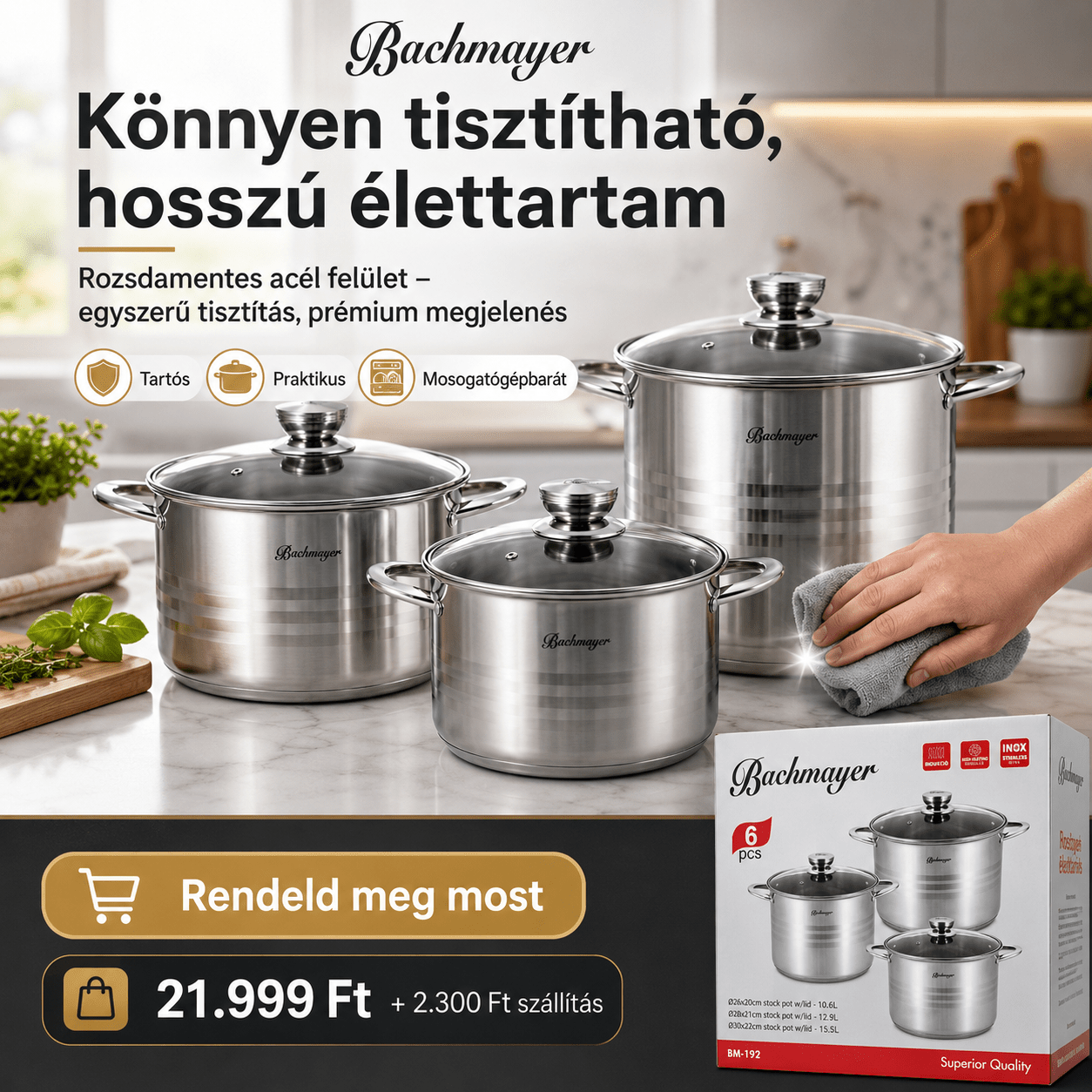 Bachmayer 6.DB Prémium Rozsdamentes Acél Fazék Szett - | Cyber Bazaar