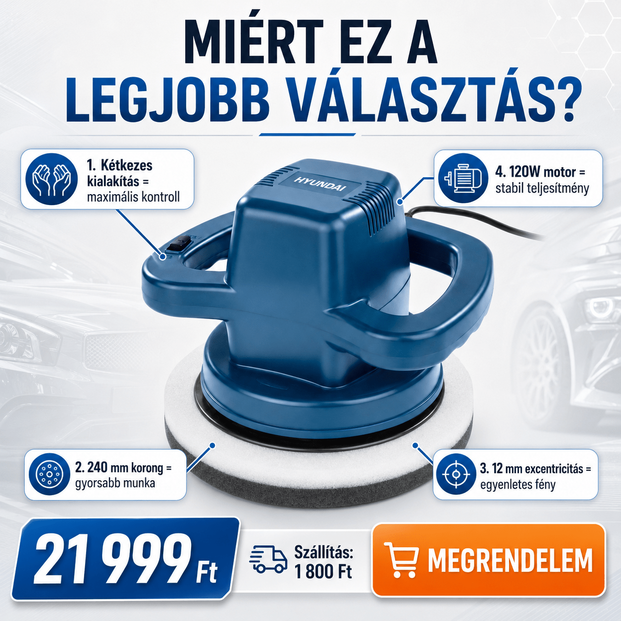 Hyundai Kétkezes Polírozógép - | Cyber Bazaar