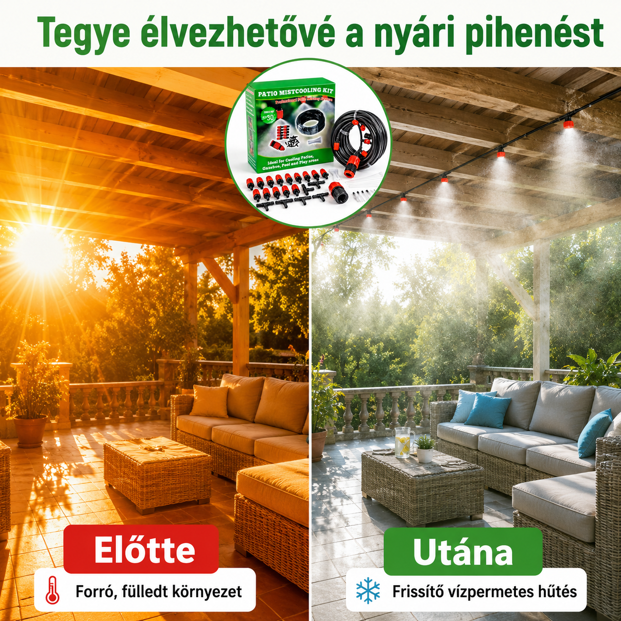 Teraszpárásító Rendszer – 1+1 INGYEN - | Cyber Bazaar